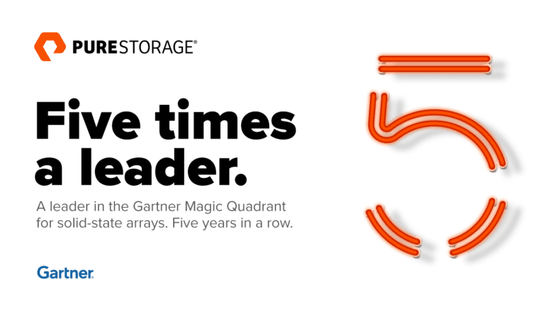 Pure Five Time Leader in Gartner MQ