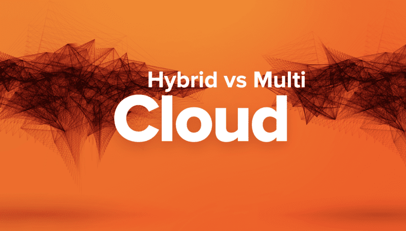 Hybrid vs Multi Cloud