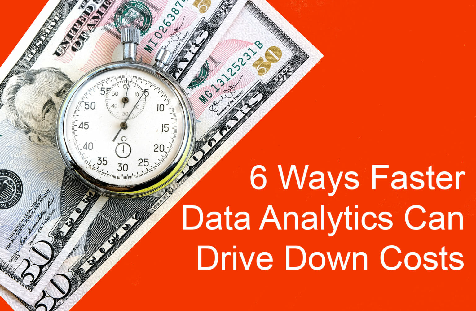 6-ways-faster-data-analytics-can-drive-down-costs