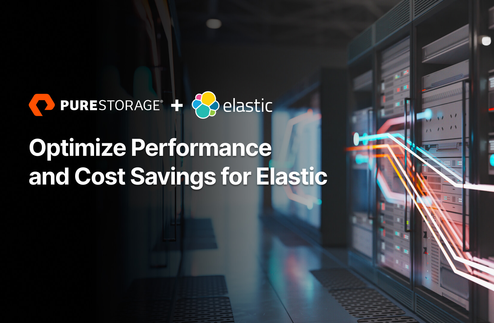 Optimizing Performance and Cost Savings for Elastic on Pure Storage