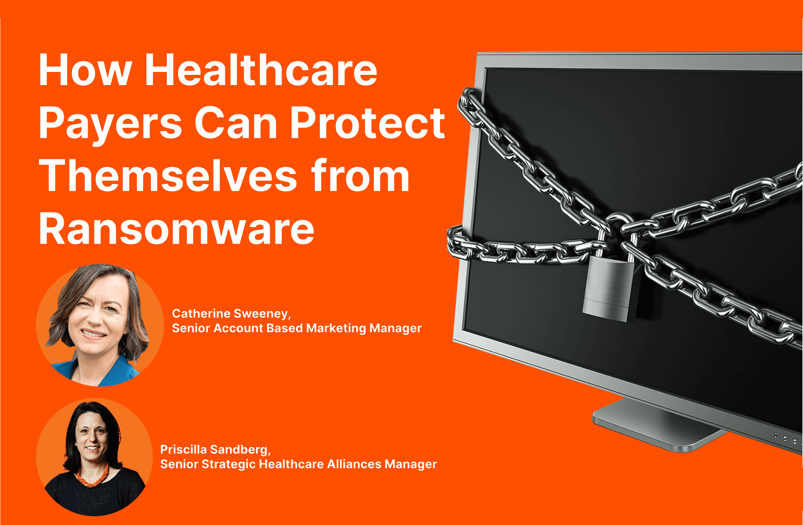 Ransomware and Healthcare Payers: What Can You Do to Protect Yourself