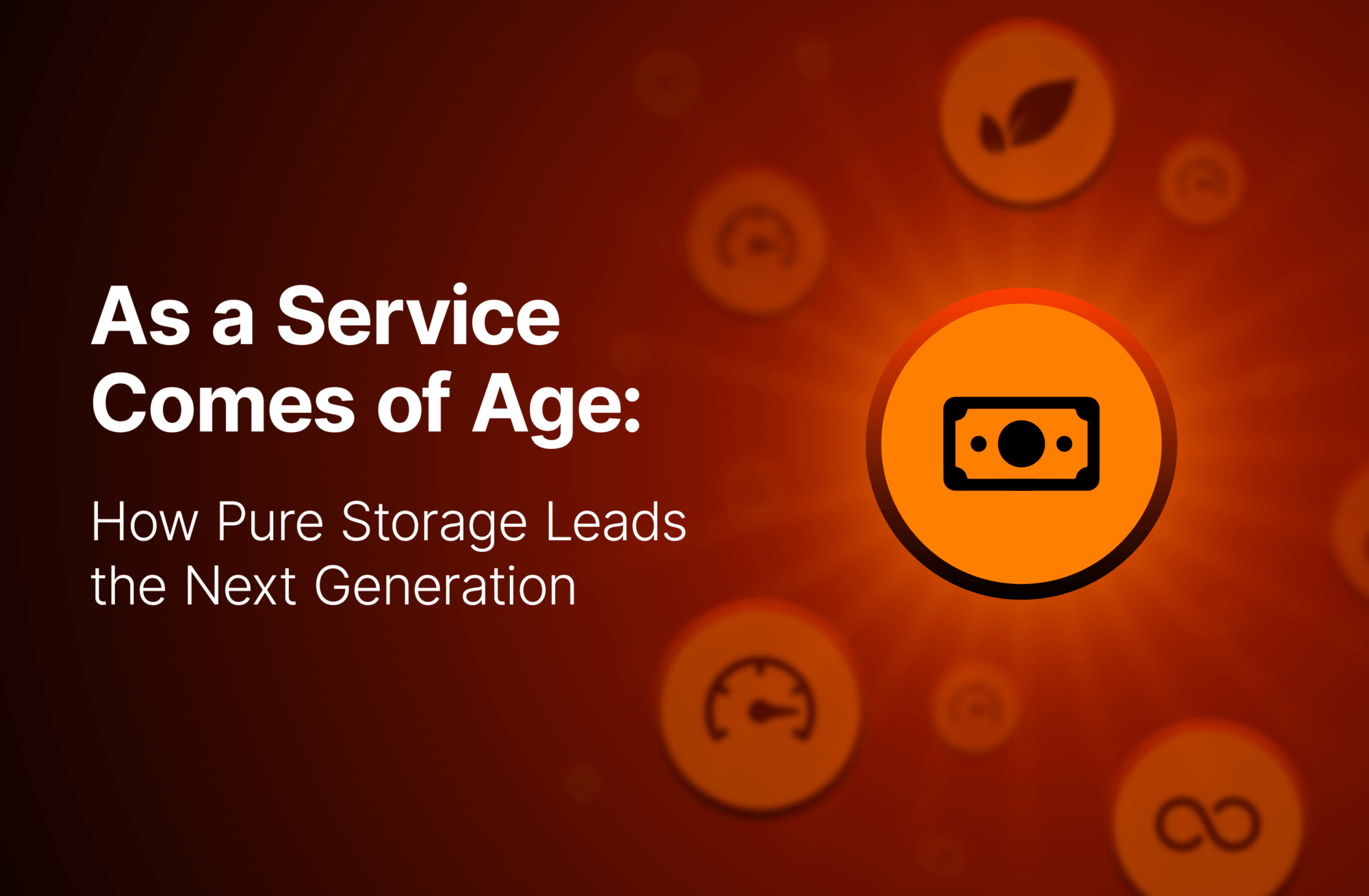 As a Service Comes of Age: How Pure Leads the Next Generation