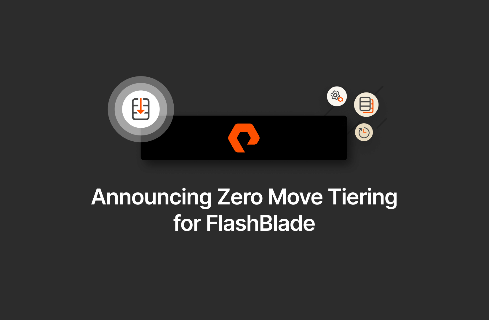 Now Available: Zero Move Tiering for FlashBlade