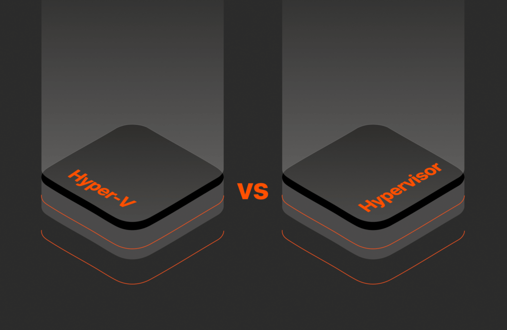 Hyper-V vs. Hypervisor