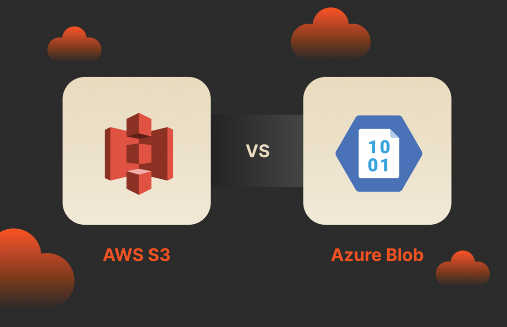 AWS S3 vs. Azure Blob
